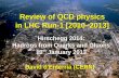 Review of QCD physics in LHC Run-1 [2010–2013]theorie.ikp.physik.tu-darmstadt.de/hirschegg/2014/talks/Mon/dEnterria.pdfReview of QCD physics in LHC Run-1 [2010–2013] David d'Enterria