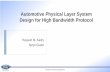 Automotive Physical Layer System Design for High Bandwidth ... · Automotive Physical Layer System ... MDI: Media Dependent Interface (PCB Connector) ... height of dielectric to the