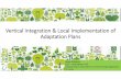 Integration Local Implementation of Adaptation Plans€¦ · Vertical Integration & Local Implementation of Adaptation Plans Ranga Pallawala CEO – Janathakshan GTE National Expert