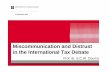 Miscommunication and Distrust in the International Tax Debate · Miscommunication & Distrust in Int'l Tax 6 British perspective Large academic studies by Henley Business School (2015