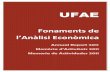 Fonaments de l’Anàlisi Econòmicaidea.uab.es/~ufae/pdf/reports/report2011.pdf · UFAE/UAB Annual Report 2011 3 Conesa, Juan Carlos Aubuchon, Craig, Juan Carlos Conesa and Carlos