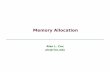 Memory Allocation - Rice UniversityCox / Fagan Memory Allocation 8 Using malloc() i and array are interchangeable Arrays pointers to the initial (0th) array element i could point to