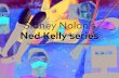 Sidney Nolan’s Ned Kelly series - National Gallery of ...Sidney Nolan’s Ned Kelly series nga.gov.au The National Gallery of Australia is an Australian Government Agency Sidney