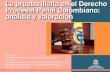 La prueba ilícita en el Der echo Procesal Penal Colombiano: … · 2019-02-21 · La prueba ilícita en el Der echo Procesal Penal Colombiano: análisis y valoración ... cita debería
