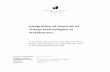 Integration of Internet of Things technologies in …...Integration of Internet of Things technologies in warehouses. A multiple case study on how the Internet of Things technologies