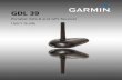 Portable ADS-B and GPS Receiver User’s Guideii Garmin GDL 39 Portable ADS-B and GPS Receiver User’s Guide 190-11110-00 Rev. H WARNING: Do not use data link weather information