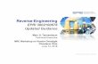 Reverse Engineering (Marc Tannenbaum Revision 1).–Understanding interface requirements –Measures to ensure design is controlled Communication is critical –Licensee must provide