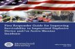 First Responder Guide for Improving Survivability in ... · First Responder Guide for Improving . Survivability in Improvised Explosive Device and/or Active Shooter Incidents. Office