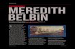 INTERVIEW spotlight on Meredith Belbin...2017/07/07  · The father of Team Roles, Meredith Belbin re lects on his long learning journey that still continues D photography by Jeremy