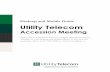 Desktop and Mobile Guide Utility Telecomutgdev.uyt.mx/wp-content/uploads/2019/08/Accession...Desktop and Mobile Guide Utility Telecom Accession Meeting This guide is intended to help