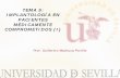 TEMA 9: IMPLANTOLOGÍA EN PACIENTES MÉDICAMENTE ...alojamientos.us.es/apespeciales/pdf/m-oficial/MasterOfTema9-E.pdf · ¿EXISTEN MUCHAS CONTRAINDICACIONES DE TIPO SISTÉMICO PARA