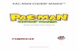PAC MAN CHOMP MANIA™ - Raw Thrills€¦ · PAC‐MAN CHOMP MANIA™ COPYRIGHT 2013 NAMCO BANDAI GAMES INC. WATER AND OTHER LIQUID SOURCE Do not install game near sprinkler or other