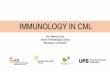IMMUNOLOGY IN CML...2020/02/11  · PATHWAY IMMUNOLOGY IN CML VACCINES Hughes A, Front Immunol 2017 • Immunological GVL effect by donor T and NK cells, targeting alloantigens •