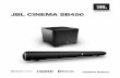 JBL CINEMA SB450... 3 English INTRODUCTION Thank you for purchasing the JBL Cinema SB450. The JBL Cinema SB450 is designed to bring an extraordinary sound experience to your home entertainment