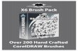 X6 Brush Pack - advancedtshirts.com · X6 Brush Pack Over 200 Hand Crafted CorelDRAW Brushes. Barbwires\barbwire_01.cmx Barbwires\barbwire_02.cmx Barbwires\barbwire_03.cmx Beveled