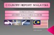 COUNTRY REPORT MALAYSIA - asia4safehandling...COUNTRY REPORT MALAYSIA HARBANS DHILLON UNIVERSITY MALAYA MEDICAL CENTRE MALAYSIA APOPC Jakarta 2012 APOPC Jakarta 2012 GUIDELINES BY