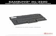 SAMSUNG ML-2250 - UniNetSAMSUNG ML-2250 TONER CARTRIDGE REMANUFACTURING INSTRUCTIONS First released in July 2004, the Samsung ML-2250 printers are based on a 22-ppm, 1200 DPI engine.