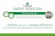 a holistic approach to energy efficiency that minimizes ......•Bio Mass •Wind •Hybrid System •Utility Sized Lithium Battery Packs •National grid evaluation and enhancements
