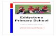 Eddystone Primary School€¦ · Eddystone Primary School is located in the suburb of Heathridge, approximately 25 kilometres north of Perth. The school opened in 1986 and has grown