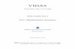 VLC Modulation Schemes - Universidade de Aveiro D4.1 - VLC Modulati… · the VIDAS project. Considering the final prototype design and application, the deliverable D4.1 was projected.