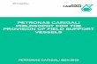 PETRONAS CARIGALI PHILOSOPHY FOR THE PETRONAS …€¦ · GUIDELINE PETRONAS CARIGALI PHILOSOPHY FOR THE PROVISION OF FIELD SUPPORT VESSELS PETRONAS CARIGALI SDN BHD . Philosophy