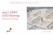 2017 APEC CEO Survey - PwC€¦ · 2017 APEC CEO Survey Indonesia’s findings. Making of the workforce of thefuture Key themes An operating model for a fluid trade policy environment