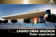 CASINO CIRSA VALENCIA Poker experience€¦ · poker, pero encaja perfectamente con cualquier nivel del jugador. Así pues, se comienza con una explicación sencilla de las reglas