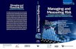 vol. FINANCE 5 Managing and - michaeljacobsjr.com€¦ · 5 in FINANCE vol. 5 Roggi Altman vol. This edited volume presents the most recent achievements in risk measurement and management,