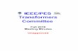 IEEE/PES Transformers Committeegrouper.ieee.org/groups/transformers/meetings/f2010-toronto/Minut… · Blaydon, Daniel [Baltimore Gas & Electric] Graham, James [Pike Energy Solutions]