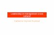 Leadership et management cross culturelvoynnetf.fr/wp-content/uploads/2013/08/leadership.pdf · LE MANAGEMENT CROSS CULTUREL L’Impératif de Globalisation Les Attitudes Siège