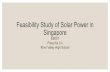 Feasibility Study of Solar Power in Singapore Oral... · • In agreement with Maximum Power Transfer Theorem . Projected Annual Output . Projected Annual Output 1. The experiment