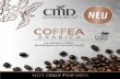 COFFEA - CMD Naturkosmetik€¦ · Die Coffea Arabica Männerpflegeserie mit wertvollem Bio Kaffeebohnenöl und Bio Kaffee-Extrakt ist besonders für normale, trockene und reife Haut