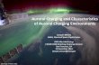 Auroral Charging and Characteristics of Auroral Charging ...€¦ · Auroral Charging and Characteristics of Auroral Charging Environments Joseph I Minow NASA, Marshall Space Flight