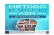 Metodo di Studio ADM - Gli Audaci della Memoria … · Metodo di Studio ADM 4 Siamo tutti uguali Ovvero, le persone più dotate, i geni o quasi, sono per definizione una eccezione.