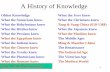 A History of Knowledge - Piero Scaruffi · –History marked by continuous civil wars and continuous invasions by the peoples of the steppes –Feudalism (hierarchy of vassals) with
