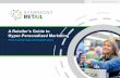 A Retailer’s Guide to Hyper-Personalized Marketing€¦ · *The Connected Consumer, The Top 6 factors influencing shopper spend, Planet Retail, March 2016. The relevance and timeliness