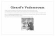 Girard’s Vademecum€¦ · Girard’s Vademecum A digest of Girard’s smallsword method divided into technical, tactical and thematic content To be distributed and used freely,