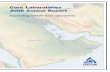 Core Laboratories 2006 Annual Report€¦ · 2006 Annual Report Expanding Middle East Operations Iraq Kuwait Yemen Oman UAE Arabian Gulf Qatar Bahrain Saudi Arabia. A Global Presence