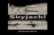 Skyjack SB May 31 - The Curriculum Projectcurriculumproject.org/wp-content/uploads/Skyjack student.pdf · Student’s Book - 3 Chapter 3 Useful Vocabulary busy - busy people have