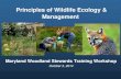 Principles of Wildlife Ecology & Management Principles of Wildlife Ecology & Management Maryland Woodland