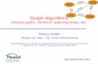 ORD Graph Algorithms DFW - Parasol Laboratoryamato/Courses/221-prev/...Reminder: Weighted Graphs • In a weighted graph, each edge has an associated numerical value, called the weight