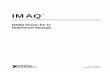 Archived: IMAQ Vision for G Reference Manual - National … · 2018-10-18 · IMAQ Vision for G Reference Manual viii Chapter 7 Operator VIs ... IMAQ BCGLookup ... Color VIs Introduction