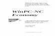 WinPC-NC Economy · 2015-06-07 · WinPC-NC Economy What can WinPC-NC do ? 1. What can WinPC-NC do ? Universal program Does not require additional hardware WinPC-NC is a software