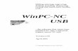 WinPC-NC · PDF file 2015-06-07 · WinPC-NC USB Different versions of WinPC-NC The controlling program WinPC-NC is available in four different versions. Our lowcost program WinPC-NC