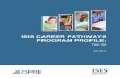 ISIS CAREER PATHWAYS PROGRAM PROFILE...Career Pathways Program Profile: Year Up This proile is an overview of Year Up, a 501(c)3 organization whose mission is to “close the Opportunity