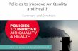 Policies to Improve Air Quality and Health - Jessiman...–De-emphasize extreme metrics? •Long-term vs. peaks B.C. Lung 2017 Air Quality & Health Workshop 0 10 20 30 40 50 60 70