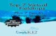 P 7 Top 7 Virtual Fieldtrips - WordPress.com · Virtual fieldtrips are a great way to engage and encourage interaction in the classroom - whatever the ... Bring the 7 wonders of the