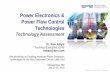 Power Electronics & Power Flow Control Technologies€¦ · TECHNOLOGY ASSESSMENT: POWER ELECTRONICS & POWER FLOW CONTROL The Power Electronics Revolution Opportunities to: Reduce
