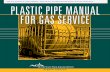 PLASTIC PIPE MANUAL FOR GAS SERVICE · AGA PLASTIC PIPE MANUAL FOR GAS SERVICE Catalog No. XR0603 This is a preview of "AGA XR0603". Click here to purchase the full version from the