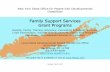 Family Support Services Grant Programs - AHRC Nassau · Not Bilingual. Wheelchair Assessable Accepts individuals enrolled in Self Direction Matthew Kuriloff ... Eden II/Genesis 600